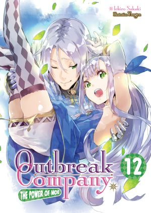 [Outbreak Company Light Novel 01] • Outbreak Company · Volume 12